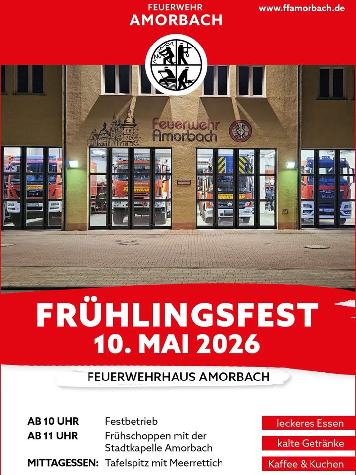 🚨 Frühlingsfest Feuerwehr Amorbach 🚨